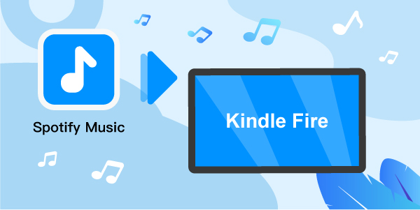 spotify on kindle fire