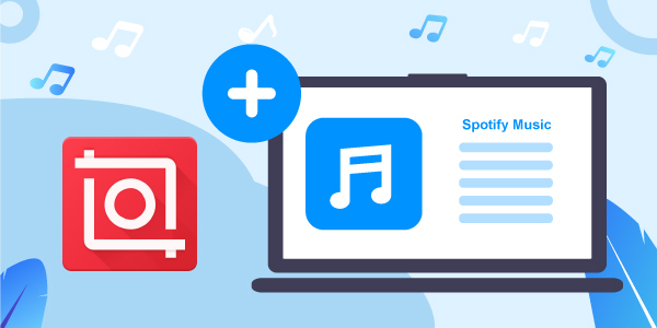 spotify to inshot