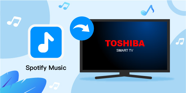 spotify on toshiba smart tv